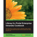 Liferay 6.x Portal Enterprise Intranets Cookbook