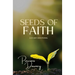 Seeds of Faith: A 31-Day Devotional