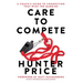 Care to Compete: A Coach's Guide to Connection That Wins the Margins