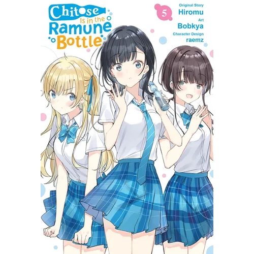 Chitose Is in the Ramune Bottle, Vol. 5 (Manga)