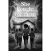 She fought for them A Grandmother's stories