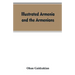 Illustrated Armenia and the Armenians