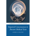 Impaired Consciousness in Ancient Medical Texts