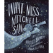 What Miss Mitchell Saw