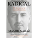 Radical: My Journey Out of Islamist Extremism
