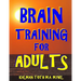 Brain Training for Adults: 133 Large Print Themed Word Search Puzzles