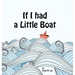 If I had a Little Boat