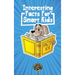 Interesting Facts for Smart Kids: 1,000+ Fun Facts for Curious Kids and Their Families