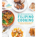 Quintessential Filipino Cooking: 75 Authentic and Classic Recipes of the Philippines