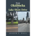 From Oktibbeha to Lake Shore Drive