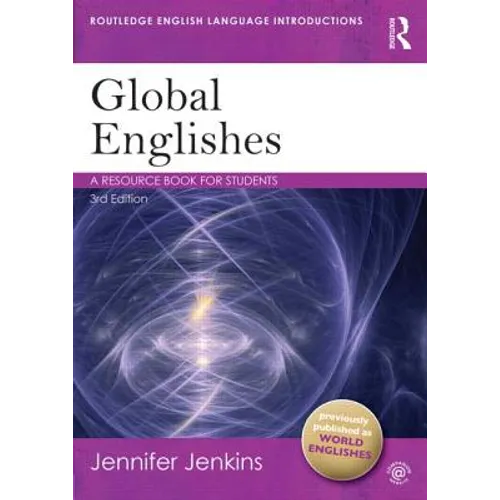Global Englishes: A Resource Book for Students