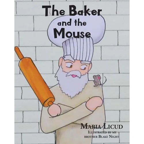 The Baker and the Mouse