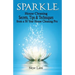 Sparkle: House Cleaning Secrets, Tips & Techniques from a 50 Year House Cleaning Pro