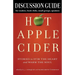 Discussion Guide for Hot Apple Cider: Stories to Stir the Heart and Warm the Soul