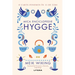 Mica enciclopedie Hygge. Rețeta daneză a fericirii