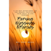 Morning Blessings & Mercies: A 30 Day Devotional on The Gospel Fulfilling Your Walk in His Plans