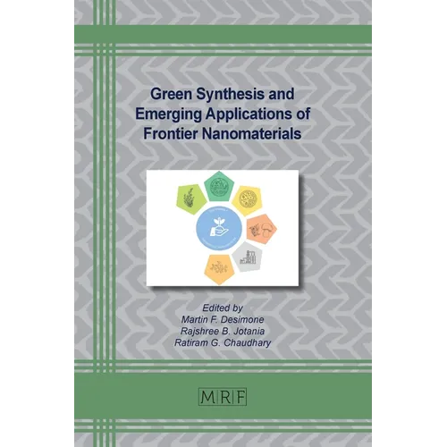 Green Synthesis and Emerging Applications of Frontier Nanomaterials
