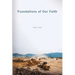 Foundations of Our Faith