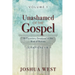 Unashamed of the Gospel