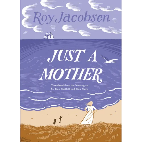 Just a Mother