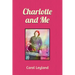 Charlotte and Me
