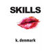 Skills