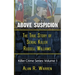 Above Suspicion; The True Story of Russell Williams Serial Killer