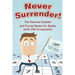 Never Surrender! The Samurai Sudoku and Puzzle Books for Adults (with 240 Conquests!)
