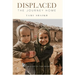 Displaced- The Journey Home