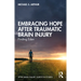 Embracing Hope After Traumatic Brain Injury: Finding Eden