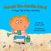 Gerald the Gentle Giant: A Yoga Tale of Non-Harming