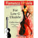 Flamenco Ukulele: Sevillanas Collection 1