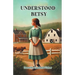 Understood Betsy