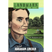 Meet Abraham Lincoln