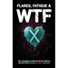 Flares, Fatigue & WTF