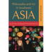 Philosophy and Art in Southeast Asia: A Novel Approach to Aesthetics