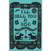 I'll Sell You a Dog