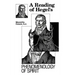 A Reading of Hegel's Phenomenology of Spirit