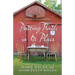 Putting Truth in Its Place: A Journey to Intimacy with God