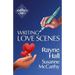 Writing Love Scenes: Professional Techniques for Fiction Authors