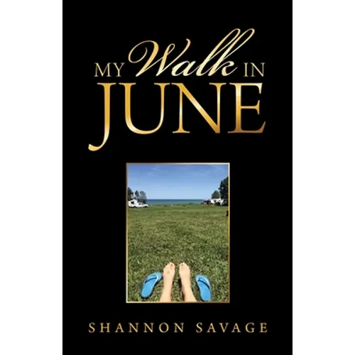 My Walk in June