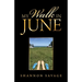 My Walk in June