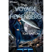 The Voyage of the Heisenberg