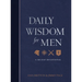 Daily Wisdom for Men: A 365-Day Devotional