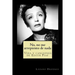No, no me arrepiento de nada: Vida y canciones de Edith Piaf