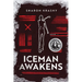 Iceman Awakens