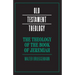 The Theology of the Book of Jeremiah