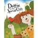 Dottie and Her Special Gift: The Power of Love, Faith, and Imagination