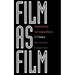 Film as Film: Understanding and Judging Movies