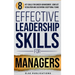 Effective Leadership Skills for Managers: Eight Key Skills for Career Advancement, Conflict Resolution, and Cultivating Exceptional Teams